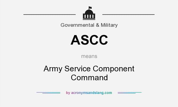 What does ASCC mean? It stands for Army Service Component Command