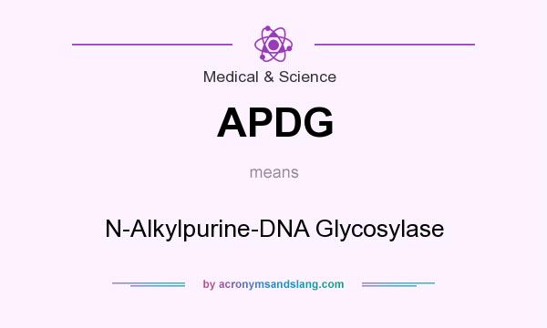 What does APDG mean? It stands for N-Alkylpurine-DNA Glycosylase