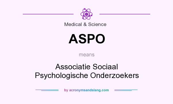 What does ASPO mean? It stands for Associatie Sociaal Psychologische Onderzoekers