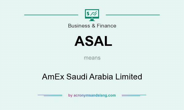 What does ASAL mean? It stands for AmEx Saudi Arabia Limited