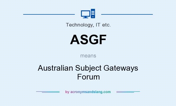 What does ASGF mean? It stands for Australian Subject Gateways Forum