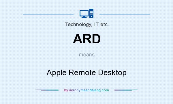 What does ARD mean? It stands for Apple Remote Desktop