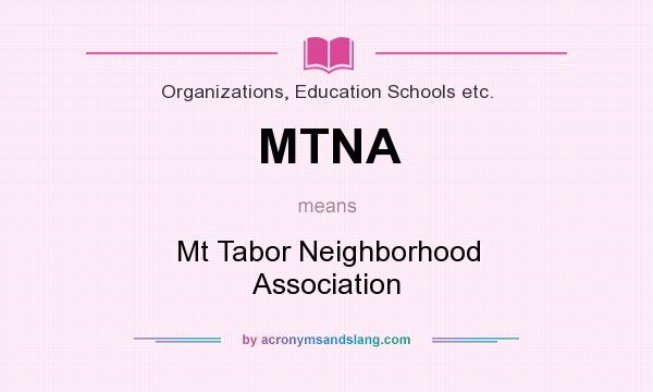 What does MTNA mean? It stands for Mt Tabor Neighborhood Association