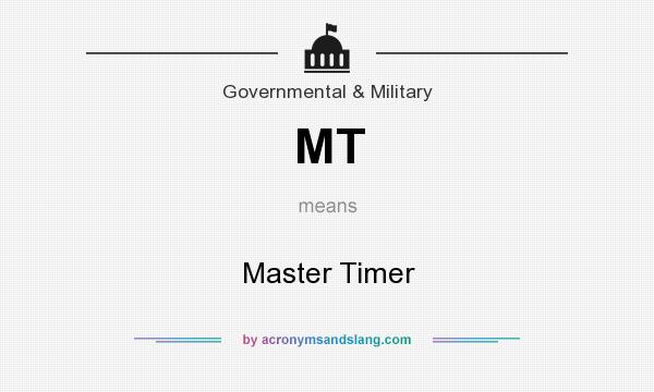 What does MT mean? It stands for Master Timer