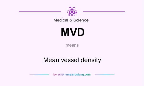 What does MVD mean? It stands for Mean vessel density