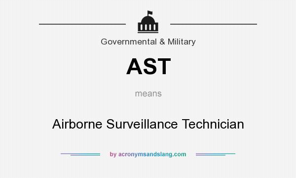 What does AST mean? It stands for Airborne Surveillance Technician