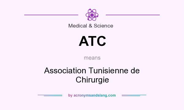 What does ATC mean? It stands for Association Tunisienne de Chirurgie