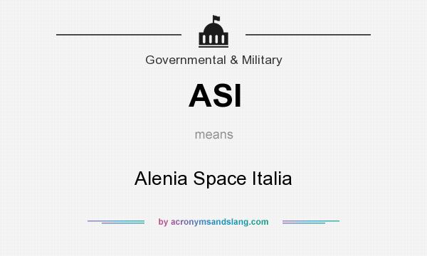 What does ASI mean? It stands for Alenia Space Italia