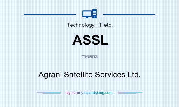 What does ASSL mean? It stands for Agrani Satellite Services Ltd.
