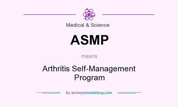 What does ASMP mean? It stands for Arthritis Self-Management Program