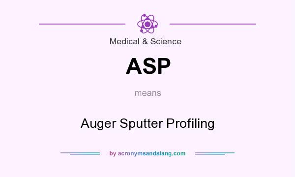 What does ASP mean? It stands for Auger Sputter Profiling