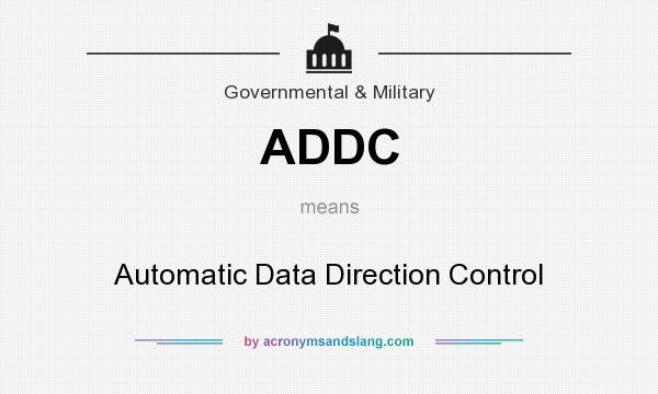 What does ADDC mean? It stands for Automatic Data Direction Control