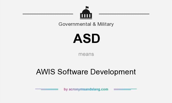 What does ASD mean? It stands for AWIS Software Development