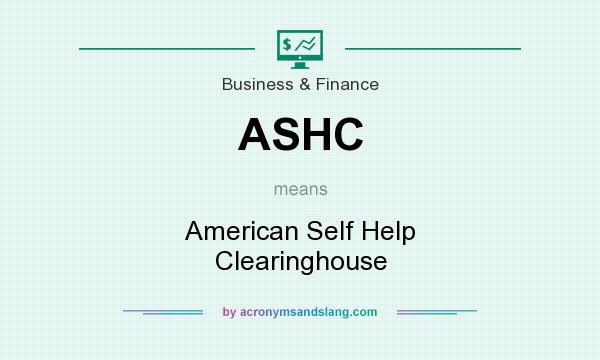 What does ASHC mean? It stands for American Self Help Clearinghouse