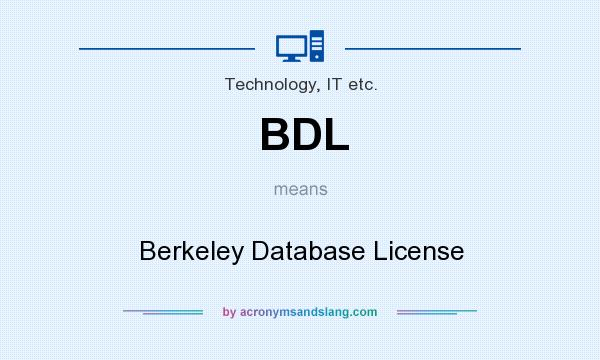 What does BDL mean? It stands for Berkeley Database License