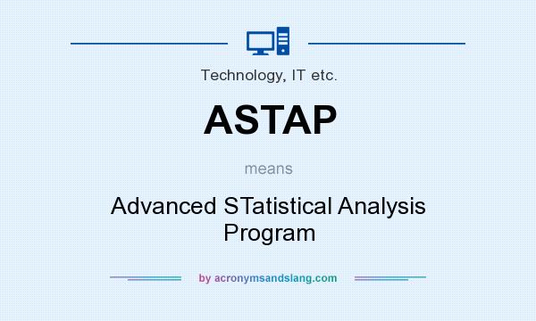 What does ASTAP mean? It stands for Advanced STatistical Analysis Program