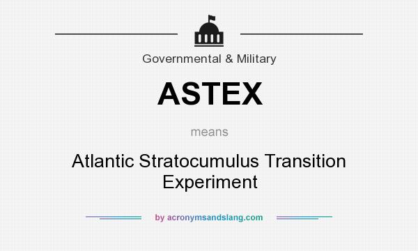What does ASTEX mean? It stands for Atlantic Stratocumulus Transition Experiment
