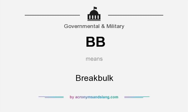 What does BB mean? It stands for Breakbulk