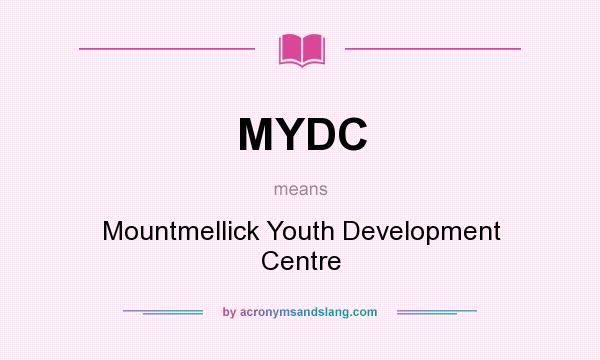 What does MYDC mean? It stands for Mountmellick Youth Development Centre