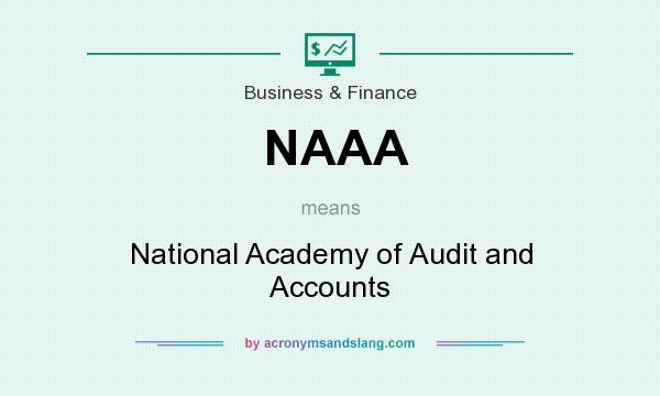 What does NAAA mean? It stands for National Academy of Audit and Accounts