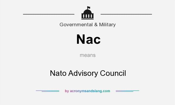 What does Nac mean? It stands for Nato Advisory Council