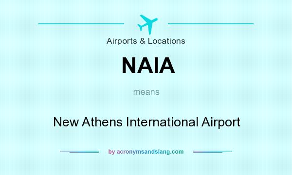 What does NAIA mean? It stands for New Athens International Airport