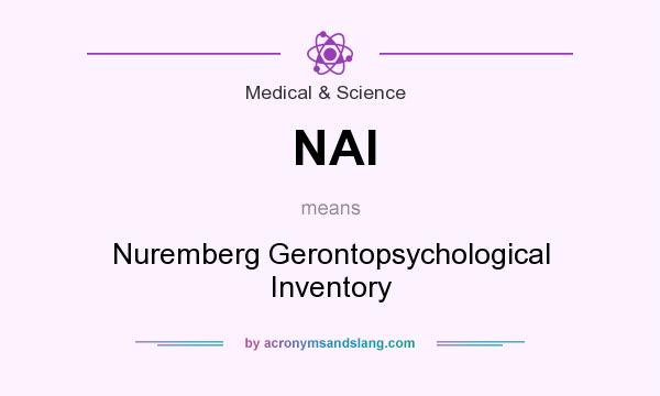 What does NAI mean? It stands for Nuremberg Gerontopsychological Inventory