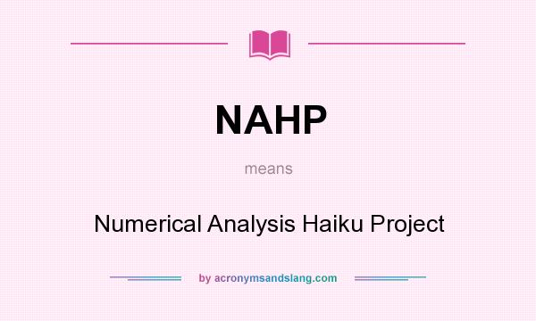 What does NAHP mean? It stands for Numerical Analysis Haiku Project