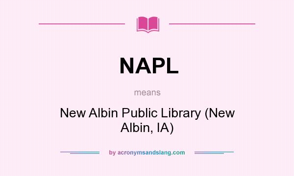 What does NAPL mean? It stands for New Albin Public Library (New Albin, IA)