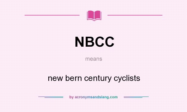 What does NBCC mean? It stands for new bern century cyclists
