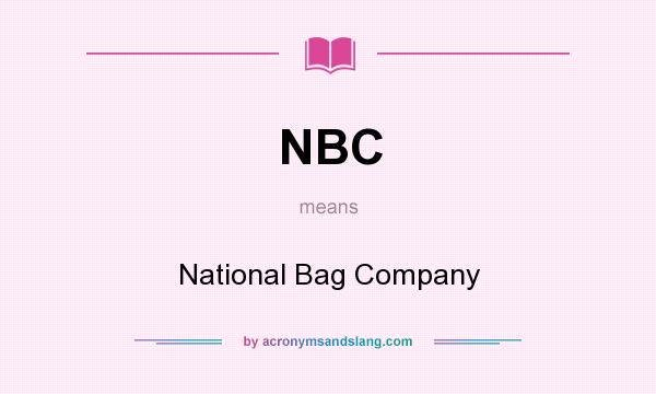 What does NBC mean? It stands for National Bag Company