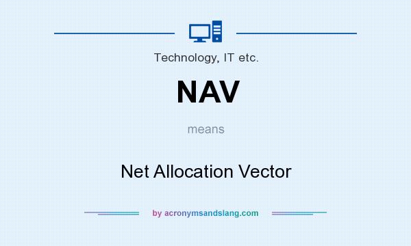 What does NAV mean? It stands for Net Allocation Vector