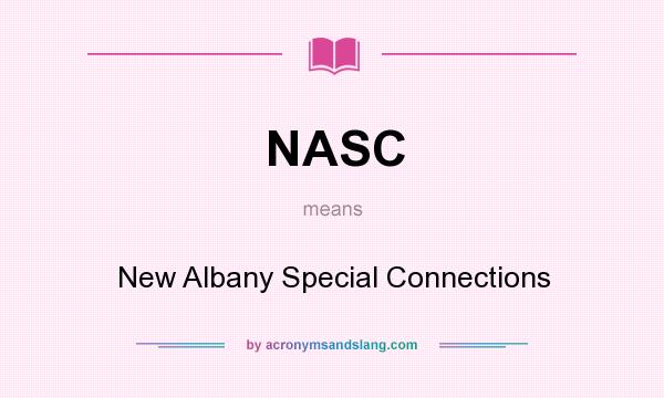 What does NASC mean? It stands for New Albany Special Connections