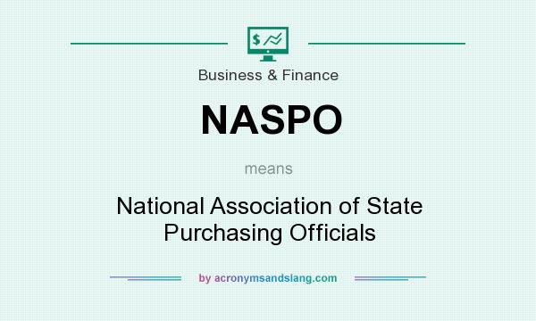 What does NASPO mean? It stands for National Association of State Purchasing Officials