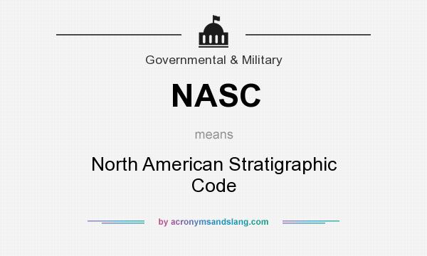 What does NASC mean? It stands for North American Stratigraphic Code