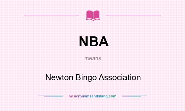 What does NBA mean? It stands for Newton Bingo Association
