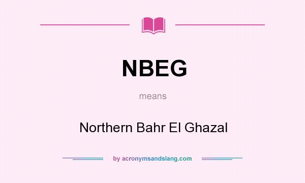 What does NBEG mean? It stands for Northern Bahr El Ghazal