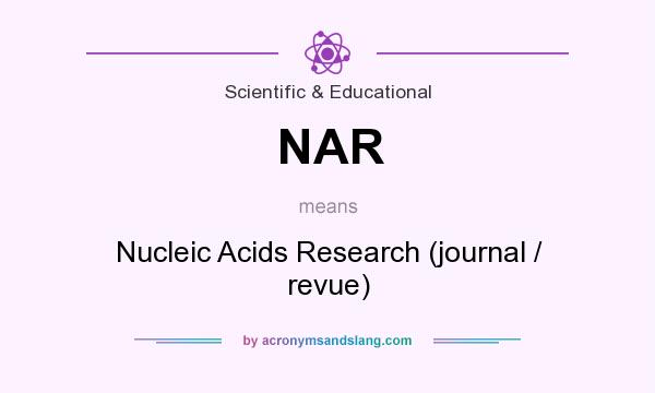 What does NAR mean? It stands for Nucleic Acids Research (journal / revue)