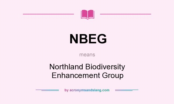What does NBEG mean? It stands for Northland Biodiversity Enhancement Group