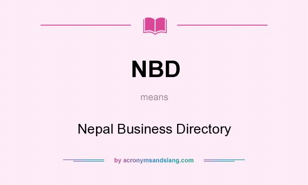 What does NBD mean? It stands for Nepal Business Directory
