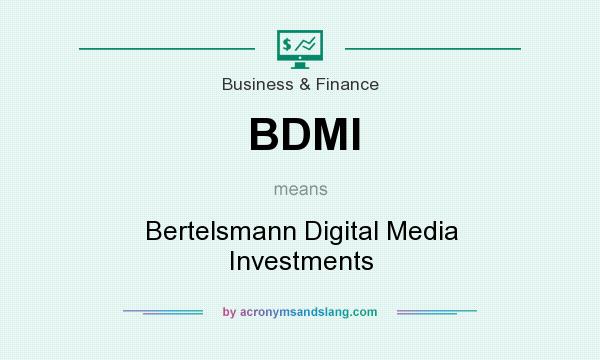 What does BDMI mean? It stands for Bertelsmann Digital Media Investments