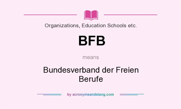 What does BFB mean? It stands for Bundesverband der Freien Berufe