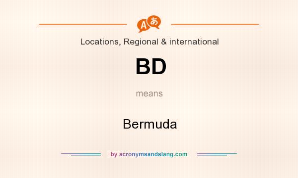 What does BD mean? It stands for Bermuda