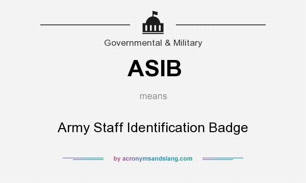What does ASIB mean? It stands for Army Staff Identification Badge