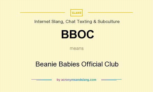 What does BBOC mean? It stands for Beanie Babies Official Club