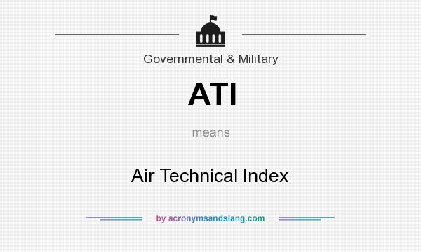 What does ATI mean? It stands for Air Technical Index