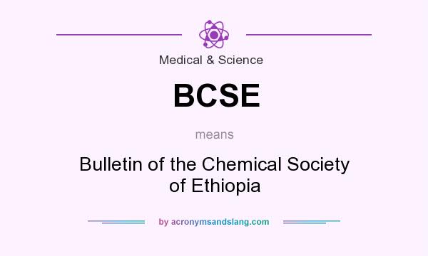 What does BCSE mean? It stands for Bulletin of the Chemical Society of Ethiopia