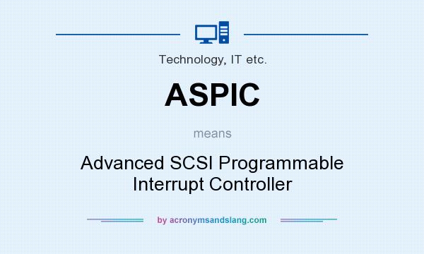 What does ASPIC mean? It stands for Advanced SCSI Programmable Interrupt Controller