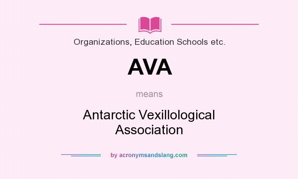 What does AVA mean? It stands for Antarctic Vexillological Association