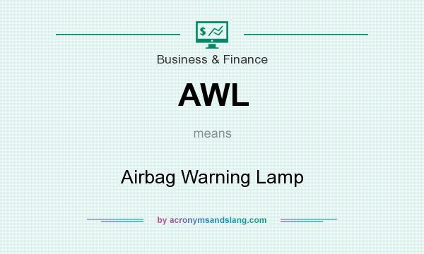 What does AWL mean? It stands for Airbag Warning Lamp